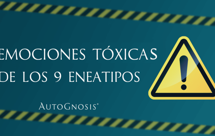 Emociones tóxicas eneatipos