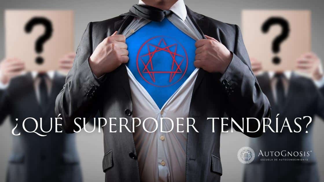 que superpoder tendrías (AutoGnosis)