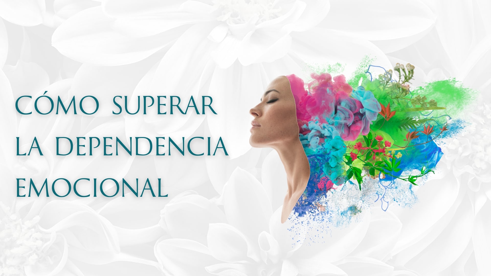 Superar la dependencia emocional