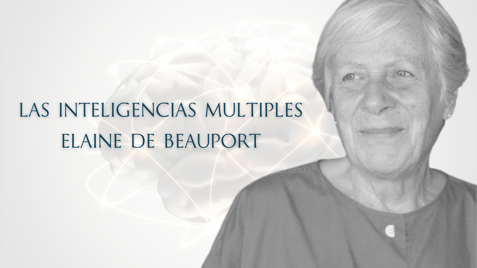 las inteligencias multiples Elaine de Beauport